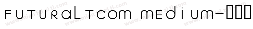 FUTURALTCOM MEDIUM字体转换
